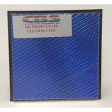 CBS 4” x 4” Dichro on Clear