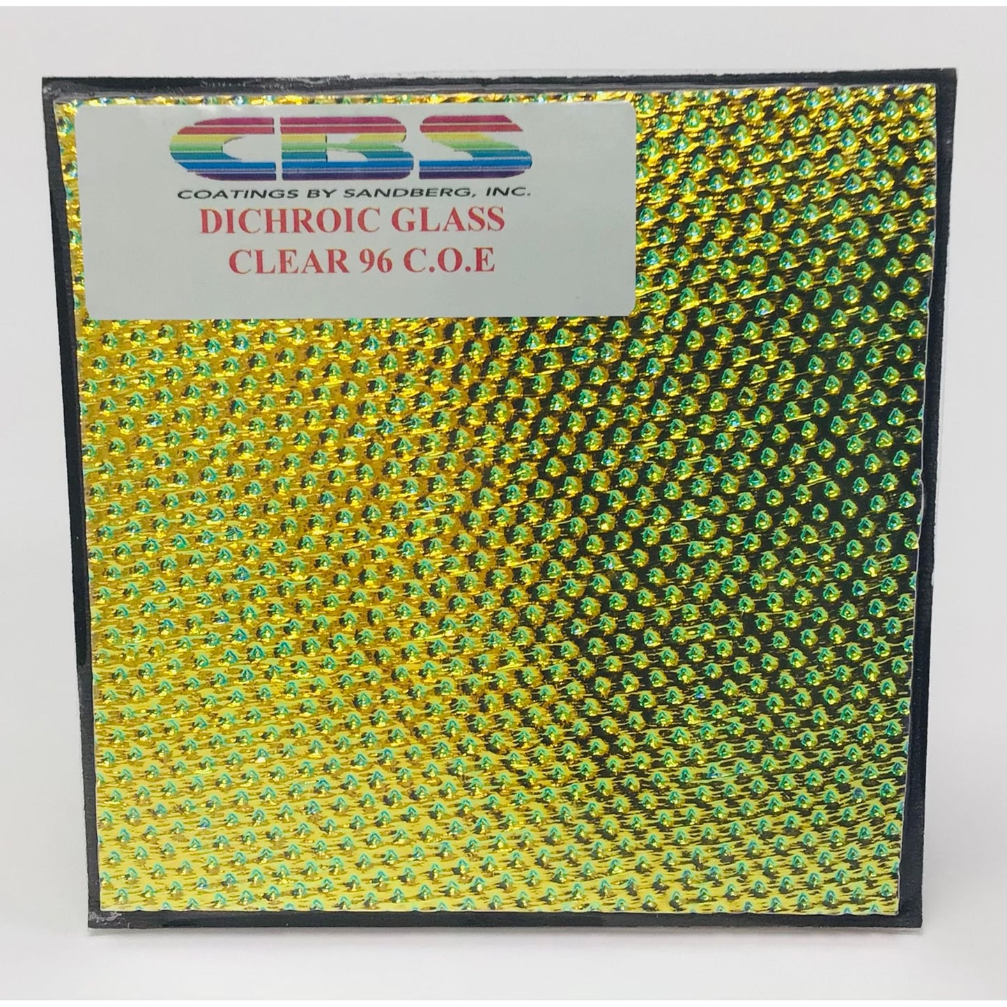 CBS 4” x 4” Dichro on Clear