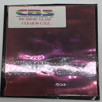 CBS 4” x 4” Dichro on Clear
