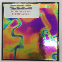 CBS 4” x 4” Dichro on Clear