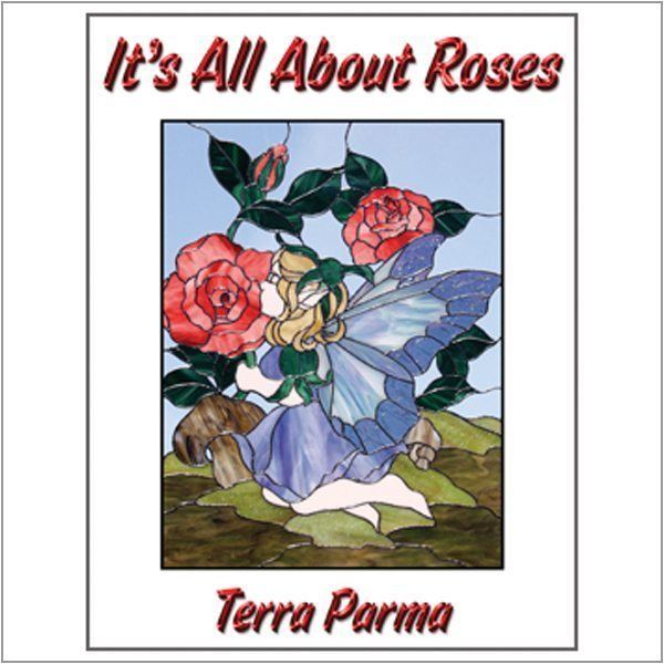 It's All About Roses Stained Glass Pattern Book